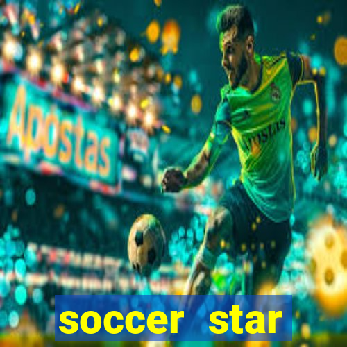 soccer star dinheiro infinito